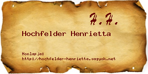 Hochfelder Henrietta névjegykártya